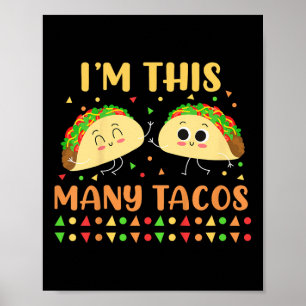 Im This Many Tacos Second Birthday Party Cinco De  Poster