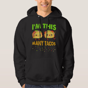 I'm This Many Tacos Second Birthday Twosday Cinco Hoodie