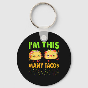 I'm This Many Tacos Second Birthday Twosday Cinco Key Ring