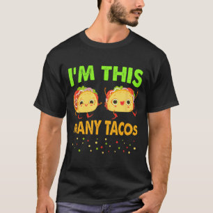 I'm This Many Tacos Second Birthday Twosday Cinco  T-Shirt