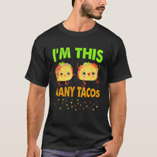I'm This Many Tacos Second Birthday Twosday Cinco T-Shirt