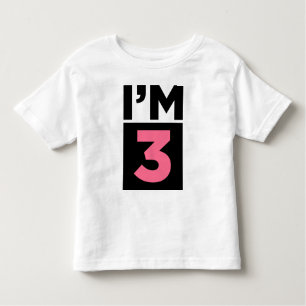 I'm Three Pink Third Birthday Shirt