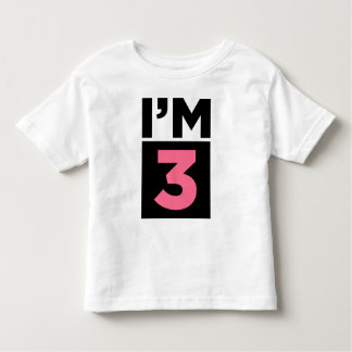 I'm Three Pink Third Birthday Shirt