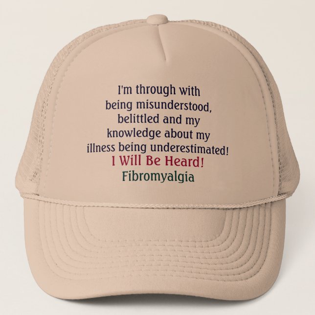 I'm through withbeing misunderstood,belittled a... trucker hat (Front)