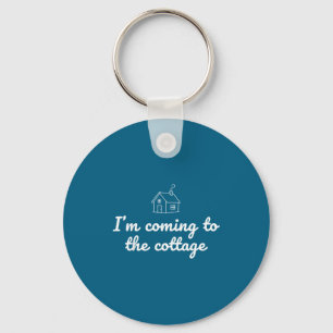 I'm To Coming Cottage Cozy Quote Key Ring