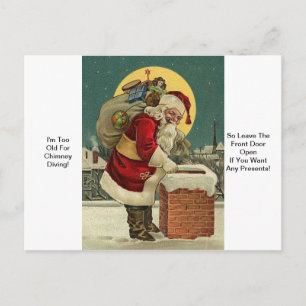 I'm Too Old For Chimney Diving! Santa Christmas Holiday Postcard