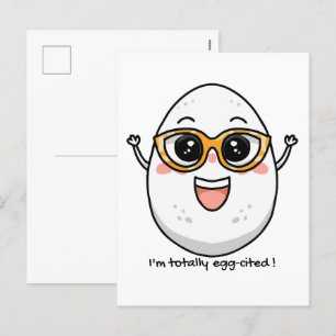 I'm Totally Egg-cited cheerful egg wearing glasses Holiday Postcard