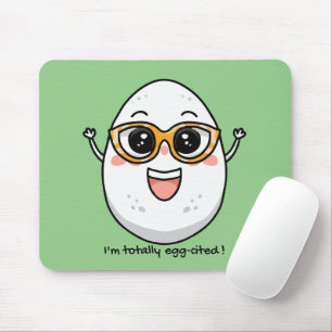 I'm Totally Egg-cited cheerful egg wearing glasses Mouse Pad