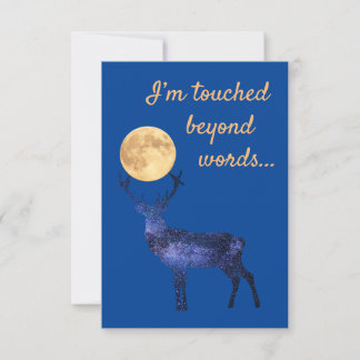 I'm Touched Beyond Words Thank You Card