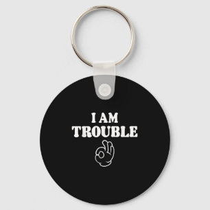 Im Trouble Funny Matching Couples Outfit For Wife  Key Ring