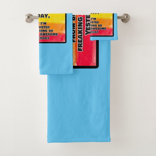 I'm Trying To Be Awesome Today Bath Towel Set (Insitu)