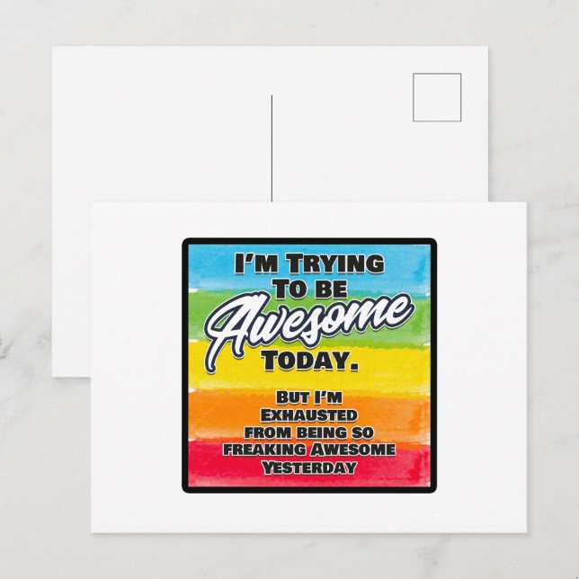 I'm Trying To Be Awesome Today Postcard (Front/Back)