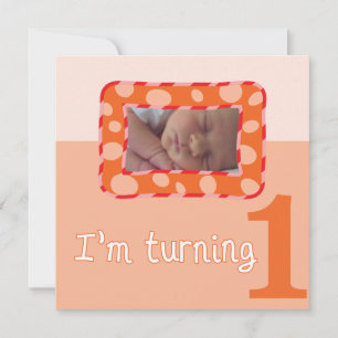 I'm Turning One Birthday Party Invitation