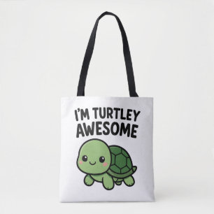 I'm Turtley Awesome Cute Turtle Pun Graphic Tote Bag
