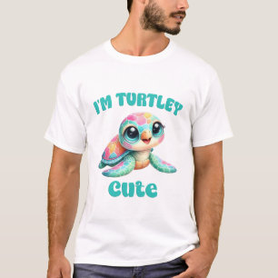 Im Turtley Cute Funny Turtle Art T-Shirt