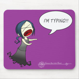 I'M TYPING!!! MOUSE PAD