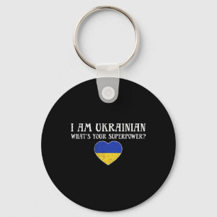 I'm Ukrainian What's Your Superpower Ukrainian Fla Key Ring