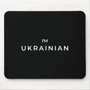 I'm Ukrainian Zelenskyy Stand With Ukraine Patriot Mouse Pad