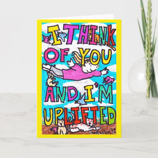 I'm uplifted - greeting card by David Cohen (Front)