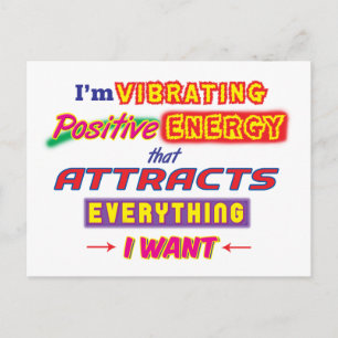 I'm Vibrating Positive Energy Postcard