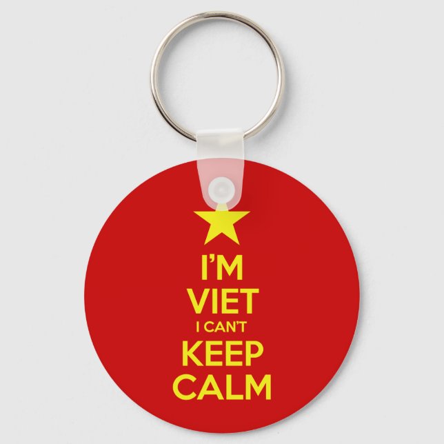 I'm Viet I Can't Keep Calm Key Ring (Front)