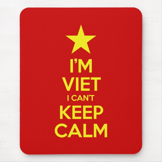 I'm Viet I Can't Keep Calm Mouse Pad (Front)