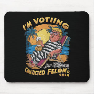 Im Voting Convicted Felon Retro Summer Funny Trump Mouse Pad