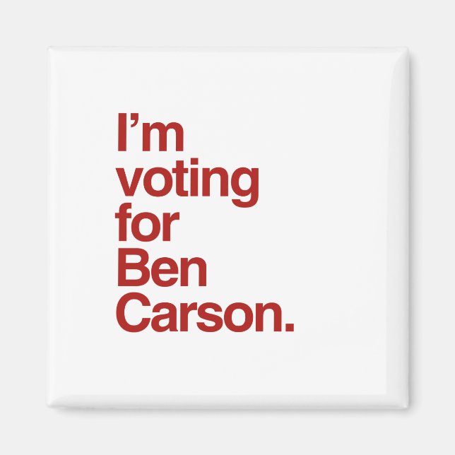 I'm voting for Ben Carson 2016 Magnet (Front)