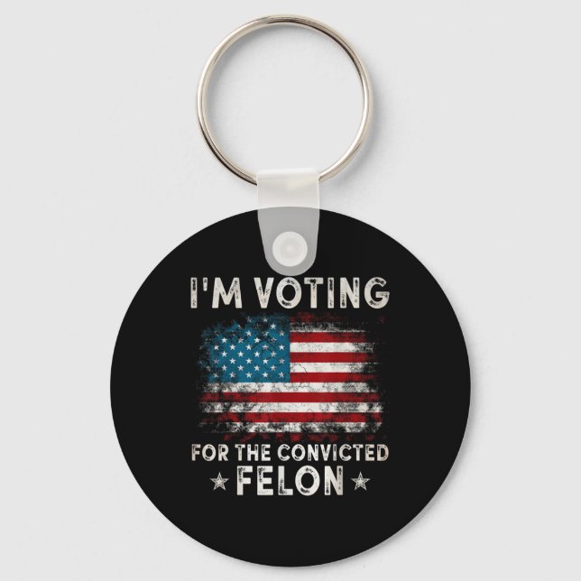 Im Voting For The Convicted Felon Funny Retro Amer Key Ring (Front)