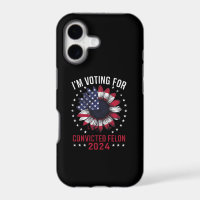 I'm Voting For The Convicted Felon Pro Trump 2024