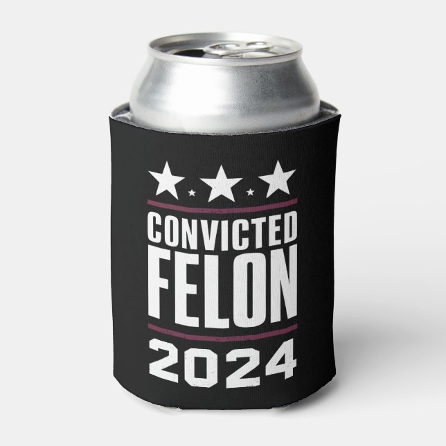 I'm Voting For The Convicted Felon Pro Trump 2024 Can Cooler (Can Front)