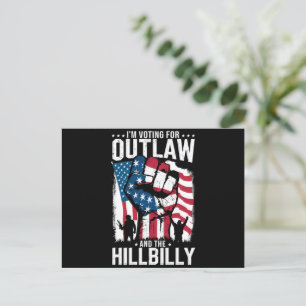 I'm Voting For the Outlaw and the Hillbilly 2024 Postcard