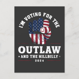 I'm Voting For the Outlaw and the Hillbilly 2024 Postcard