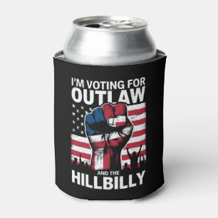 I'm Voting For the Outlaw And The Hillbilly 2024 U Can Cooler