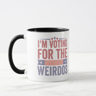 I'm Voting for the Weirdos Election 2024 Mug