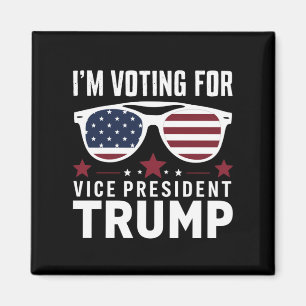 I'm Voting For Vice President Trump 2024 Election Magnet