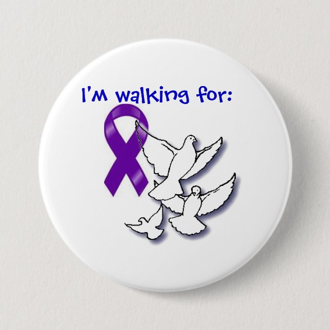 "I'm Walking For..." 7.5 Cm Round Badge (Front)
