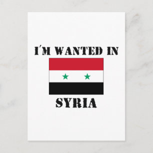 I'm Wanted In Syria Postcard