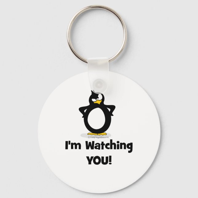 I'm Watching You Penguin Key Ring (Front)