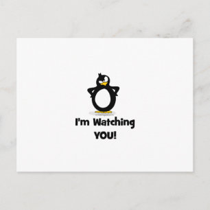 I'm Watching You Penguin Postcard