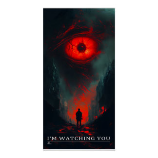 I'm watching you poster