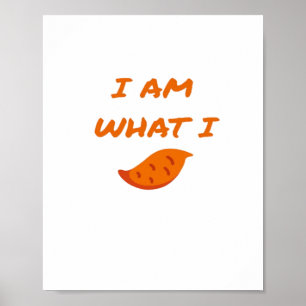 I'm What I Yam Classic Poster