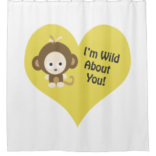 I'm Wild about You Monkey Shower Curtain