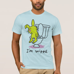 I'm Wiped T-Shirt