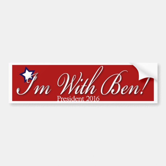 I'm with Ben Bumper Sticker (Front)