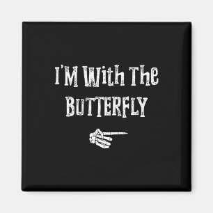 I'm With Butterfly Halloween Costume Funny Couples Magnet