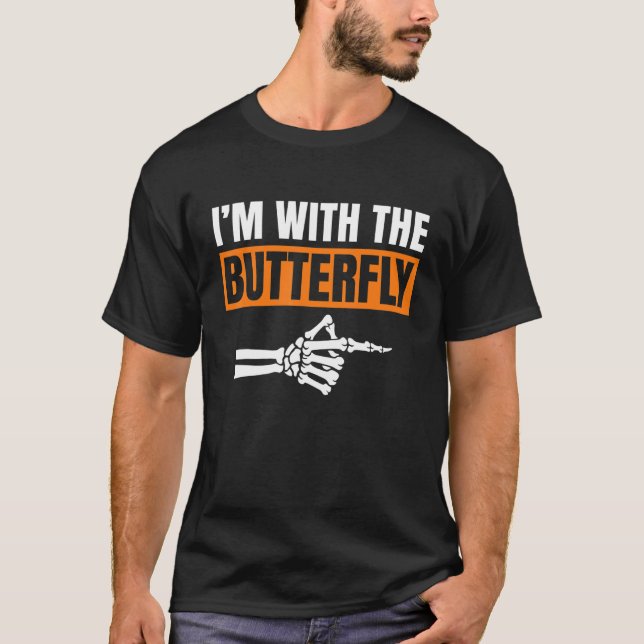 I'm With Butterfly Halloween Costume Party Matchin T-Shirt (Front)