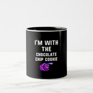 Im With Chocolate Chip Cookie Tie Dye Products Two-Tone Coffee Mug