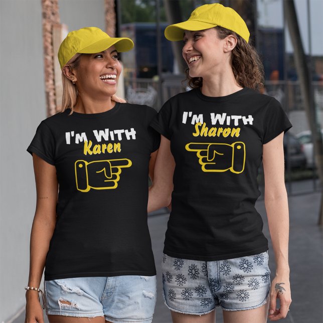 I'm With Custom Name Funny Personalised Womens T-Shirt (Creator Uploaded)