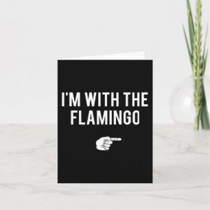 I'm With Flamingo Halloween Costume Party Matching Card